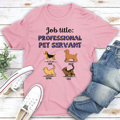 Professional Pet Servant - Personalized Custom Unisex T-shirt