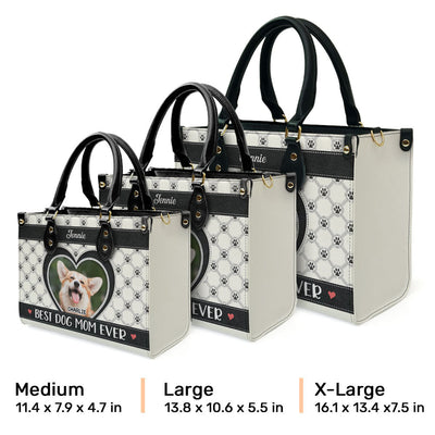 Best Fur Mom Ever - Personalized Custom Leather Bag